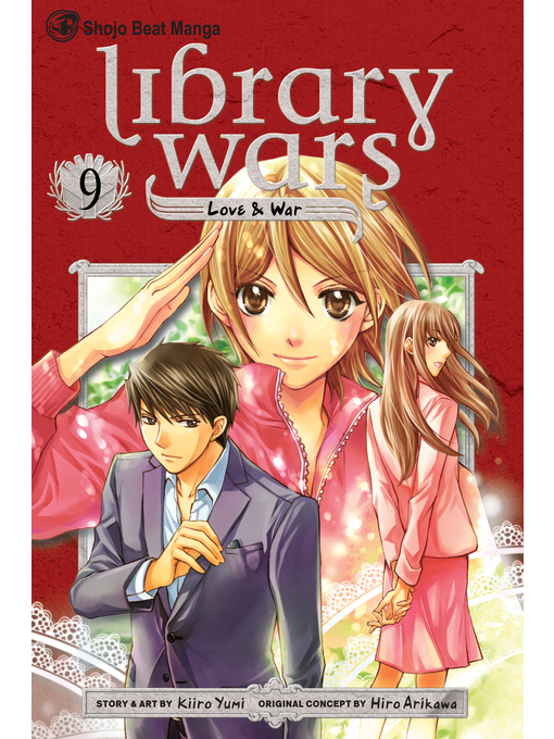 Title details for Library Wars: Love & War, Volume 9 by Kiiro Yumi - Wait list